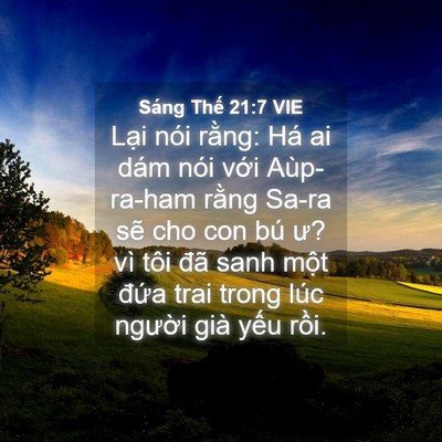 Picture 04 - Sáng Thế 21:7 VIE - Lại nói rằng: Há ai dám nói với - Bible Verse Picture