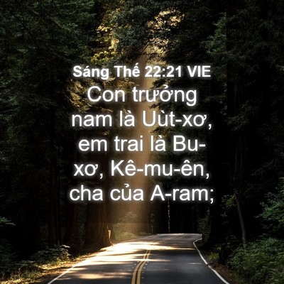 Picture 04 - Sáng Thế 22:21 VIE - Con trưởng nam là Uùt-xơ, em trai là - Bible Verse Picture
