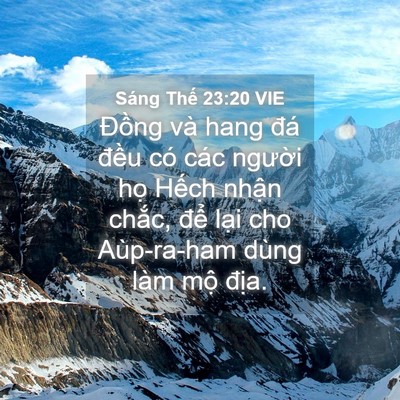 Picture 04 - Sáng Thế 23:20 VIE - Đồng và hang đá đều có các người - Bible Verse Picture