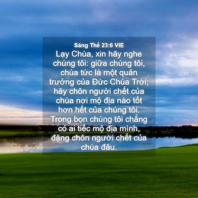 Picture 04 - Sáng Thế 23:6 VIE - Lạy Chúa, xin hãy nghe chúng tôi: giữa - Bible Verse Picture