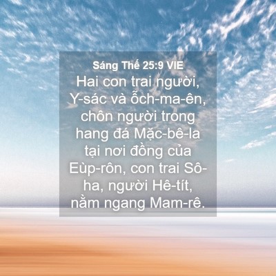 Picture 04 - Sáng Thế 25:9 VIE - Hai con trai người, Y-sác và ỗch-ma-ên, - Bible Verse Picture