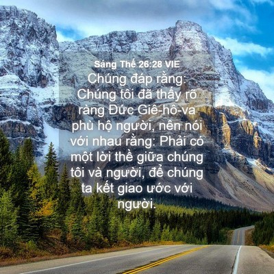Picture 04 - Sáng Thế 26:28 VIE - Chúng đáp rằng: Chúng tôi đã thấy rõ - Bible Verse Picture