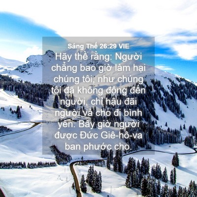 Picture 04 - Sáng Thế 26:29 VIE - Hãy thề rằng: Người chẳng bao giờ - Bible Verse Picture