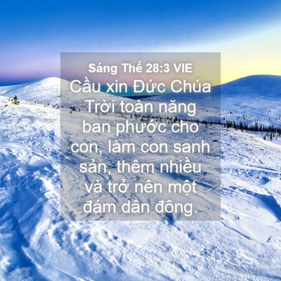 Picture 04 - Sáng Thế 28:3 VIE - Cầu xin Đức Chúa Trời toàn năng ban - Bible Verse Picture