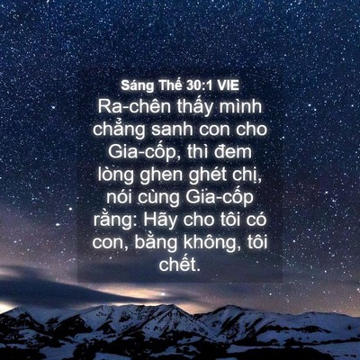 Picture 04 - Sáng Thế 30:1 VIE - Ra-chên thấy mình chẳng sanh con cho - Bible Verse Picture