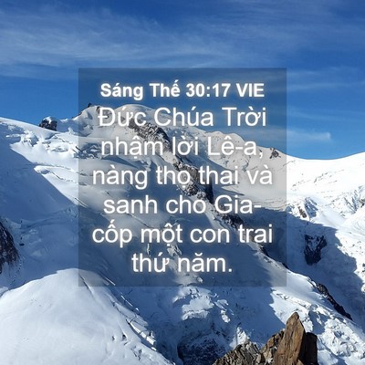 Picture 04 - Sáng Thế 30:17 VIE - Đức Chúa Trời nhậm lời Lê-a, nàng - Bible Verse Picture