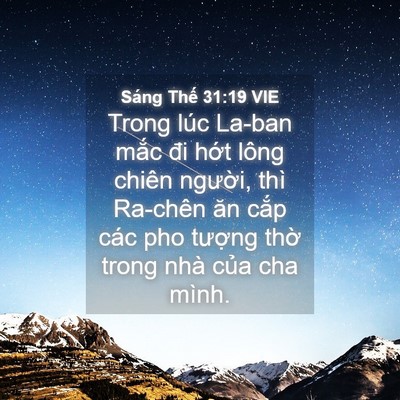 Picture 04 - Sáng Thế 31:19 VIE - Trong lúc La-ban mắc đi hớt lông chiên - Bible Verse Picture