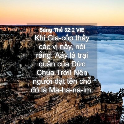 Picture 04 - Sáng Thế 32:2 VIE - Khi Gia-cốp thấy các vị nầy, nói - Bible Verse Picture