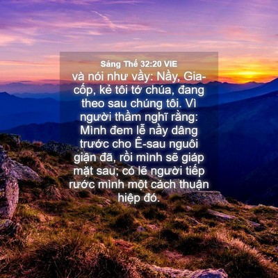 Picture 04 - Sáng Thế 32:20 VIE - và nói như vầy: Nầy, Gia-cốp, kẻ tôi - Bible Verse Picture