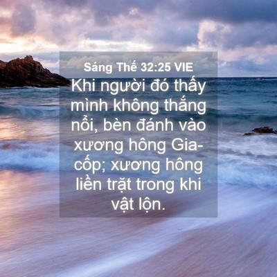 Picture 04 - Sáng Thế 32:25 VIE - Khi người đó thấy mình không thắng - Bible Verse Picture