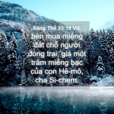 Picture 04 - Sáng Thế 33:19 VIE - bèn mua miếng đất chỗ người đóng - Bible Verse Picture
