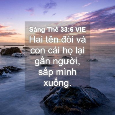 Picture 04 - Sáng Thế 33:6 VIE - Hai tên đòi và con cái họ lại gần - Bible Verse Picture