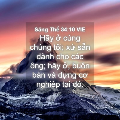 Picture 04 - Sáng Thế 34:10 VIE - Hãy ở cùng chúng tôi; xứ sẵn dành cho - Bible Verse Picture