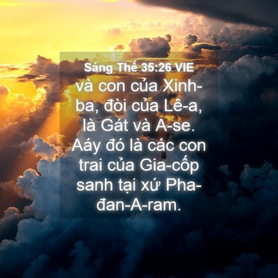 Picture 04 - Sáng Thế 35:26 VIE - và con của Xinh-ba, đòi của Lê-a, là - Bible Verse Picture