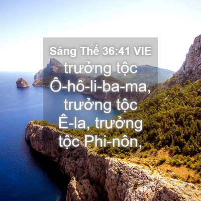 Picture 04 - Sáng Thế 36:41 VIE - trưởng tộc Ô-hô-li-ba-ma, trưởng tộc - Bible Verse Picture