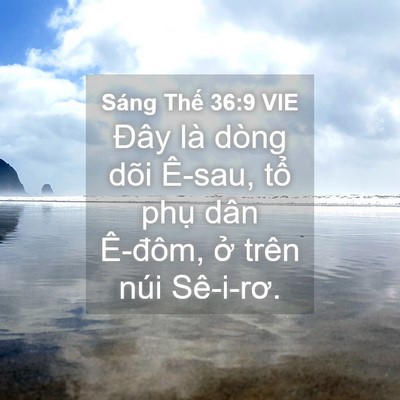 Picture 04 - Sáng Thế 36:9 VIE - Đây là dòng dõi Ê-sau, tổ phụ dân - Bible Verse Picture