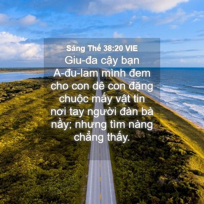 Picture 04 - Sáng Thế 38:20 VIE - Giu-đa cậy bạn A-đu-lam mình đem cho con - Bible Verse Picture