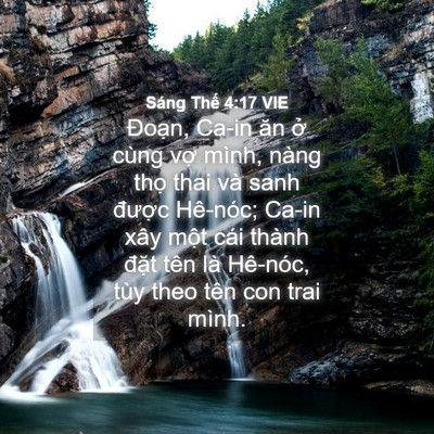 Picture 04 - Sáng Thế 4:17 VIE - Đoạn, Ca-in ăn ở cùng vợ mình, nàng - Bible Verse Picture