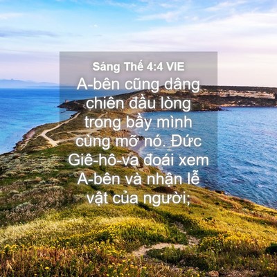 Picture 04 - Sáng Thế 4:4 VIE - A-bên cũng dâng chiên đầu lòng trong - Bible Verse Picture