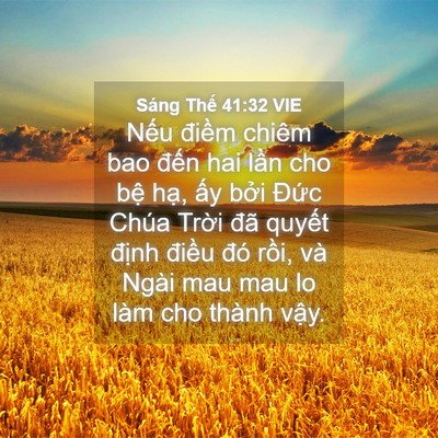 Picture 04 - Sáng Thế 41:32 VIE - Nếu điềm chiêm bao đến hai lần cho - Bible Verse Picture