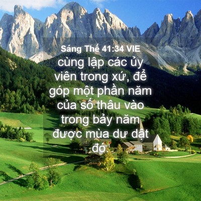 Picture 04 - Sáng Thế 41:34 VIE - cùng lập các ủy viên trong xứ, để - Bible Verse Picture