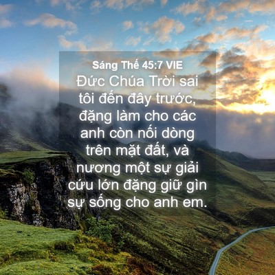 Picture 04 - Sáng Thế 45:7 VIE - Đức Chúa Trời sai tôi đến đây - Bible Verse Picture
