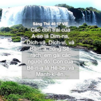Picture 04 - Sáng Thế 46:17 VIE - Các con trai của A-se là Dim-na, Dích-và, - Bible Verse Picture
