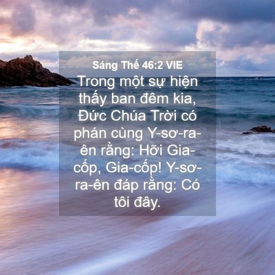 Picture 04 - Sáng Thế 46:2 VIE - Trong một sự hiện thấy ban đêm kia, - Bible Verse Picture