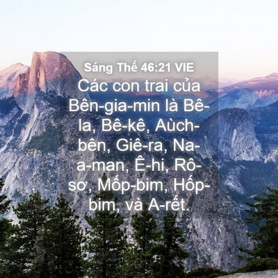 Picture 04 - Sáng Thế 46:21 VIE - Các con trai của Bên-gia-min là Bê-la, - Bible Verse Picture