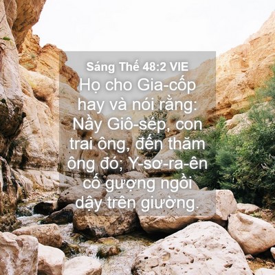 Picture 04 - Sáng Thế 48:2 VIE - Họ cho Gia-cốp hay và nói rằng: Nầy - Bible Verse Picture
