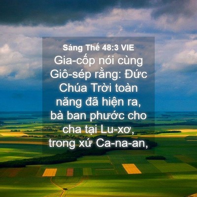 Picture 04 - Sáng Thế 48:3 VIE - Gia-cốp nói cùng Giô-sép rằng: Đức - Bible Verse Picture