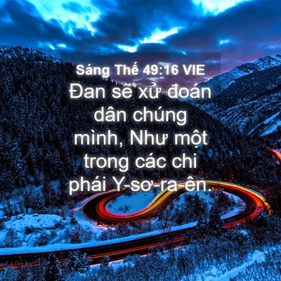 Picture 04 - Sáng Thế 49:16 VIE - Đan sẽ xử đoán dân chúng mình, Như - Bible Verse Picture
