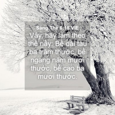 Picture 04 - Sáng Thế 6:15 VIE - Vậy, hãy làm theo thế nầy: Bề dài tàu - Bible Verse Picture
