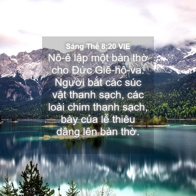Picture 04 - Sáng Thế 8:20 VIE - Nô-ê lập một bàn thờ cho Đức - Bible Verse Picture
