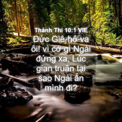 Picture 04 - Thánh Thi 10:1 VIE - Đức Giê-hô-va ôi! vì cớ gì Ngài - Bible Verse Picture