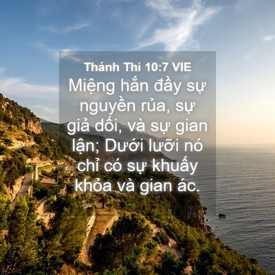 Picture 04 - Thánh Thi 10:7 VIE - Miệng hắn đầy sự nguyền rủa, sự - Bible Verse Picture