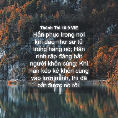 Picture 04 - Thánh Thi 10:9 VIE - Hắn phục trong nơi kín đáo như sư tử - Bible Verse Picture