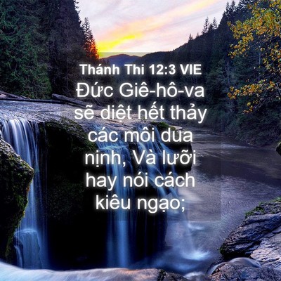 Picture 04 - Thánh Thi 12:3 VIE - Đức Giê-hô-va sẽ diệt hết thảy các - Bible Verse Picture