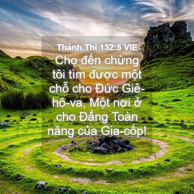 Picture 04 - Thánh Thi 132:5 VIE - Cho đến chừng tôi tìm được một chỗ - Bible Verse Picture