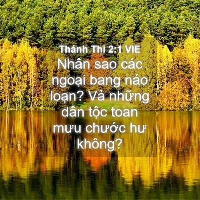 Picture 04 - Thánh Thi 2:1 VIE - Nhân sao các ngoại bang náo loạn? Và - Bible Verse Picture