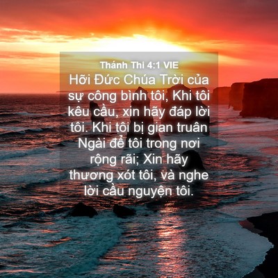 Picture 04 - Thánh Thi 4:1 VIE - Hỡi Đức Chúa Trời của sự công bình - Bible Verse Picture