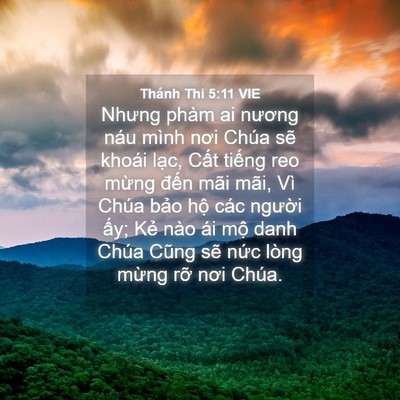 Picture 04 - Thánh Thi 5:11 VIE - Nhưng phàm ai nương náu mình nơi Chúa - Bible Verse Picture