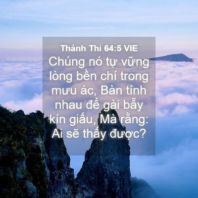 Picture 04 - Thánh Thi 64:5 VIE - Chúng nó tự vững lòng bền chí trong - Bible Verse Picture