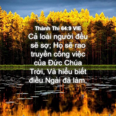 Picture 04 - Thánh Thi 64:9 VIE - Cả loài người đều sẽ sợ; Họ sẽ - Bible Verse Picture