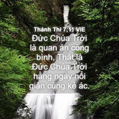 Picture 04 - Thánh Thi 7:11 VIE - Đức Chúa Trời là quan án công bình, - Bible Verse Picture