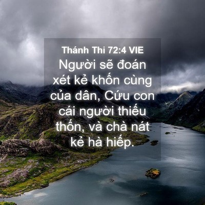Picture 04 - Thánh Thi 72:4 VIE - Người sẽ đoán xét kẻ khốn cùng của - Bible Verse Picture