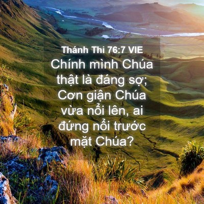 Picture 04 - Thánh Thi 76:7 VIE - Chính mình Chúa thật là đáng sợ; Cơn - Bible Verse Picture