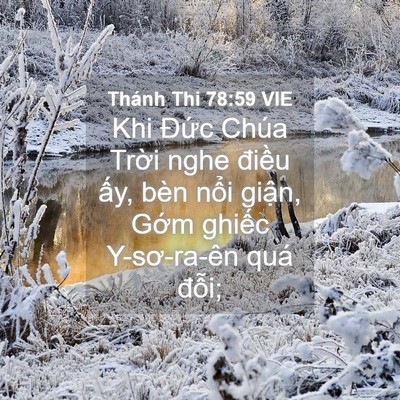 Picture 04 - Thánh Thi 78:59 VIE - Khi Đức Chúa Trời nghe điều ấy, bèn - Bible Verse Picture