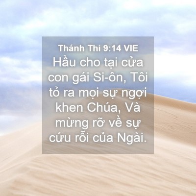 Picture 04 - Thánh Thi 9:14 VIE - Hầu cho tại cửa con gái Si-ôn, Tôi tỏ - Bible Verse Picture