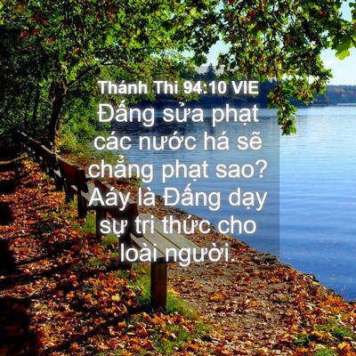 Picture 04 - Thánh Thi 94:10 VIE - Đấng sửa phạt các nước há sẽ - Bible Verse Picture